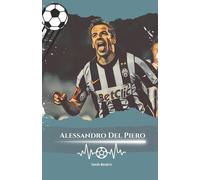 Tomás Navarro Alessandro Del Piero (Tascabile)