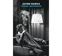 Tomás Nevinson [Paperback] [Jan 31, 2023] Marías, Javier and Nicola, Maria