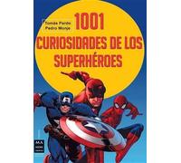 Tomás Pardo Pedro Monje 1001 Curiosidades de Los Superhéroes (Tascabile) Cómic