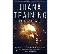Tomas Piskacek Jhana Training Manual (Tascabile)