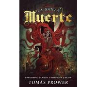 Tomás Prower La Santa Muerte (Tascabile)