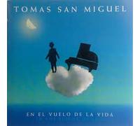 Tomas San Miguel - en El Vuelo de la Vida [Import]