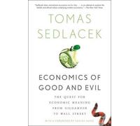 Tomas Sedlacek Vaclav Havel Economics of Good and Evil (Tascabile)