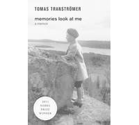 Tomas Transtromer Memories Look at Me (Tascabile)