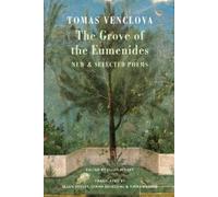 Tomas Venclova The Grove of the Eumenides (Tascabile)