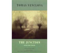 Tomas Venclova The Junction (Tascabile)