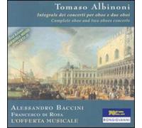 Tomaso Albinoni Complete Oboe and 2 Oboes Concertos (CD) Album