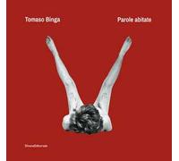 Libri Tomaso Binga. Parole Abitate. Ediz. Italiana E Inglese