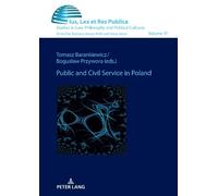 Tomasz Barankiewicz Public and Civil Service in Poland (Copertina rigida)
