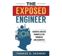 Tomasz D Jasinski Jasinski Tomasz D The Exposed Engineer (Tascabile)