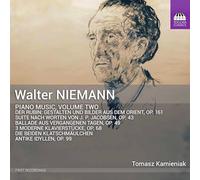 Tomasz Kamieniak - Walter Niemann: Piano Music, Vol. 2