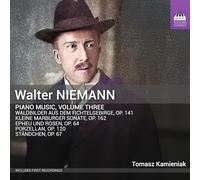 Tomasz Kamieniak - Walter Niemann: Piano Music, Vol. 3