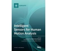 Tomasz Krzeszowski Adam Świtońs Intelligent Sensors for Human (Copertina rigida)