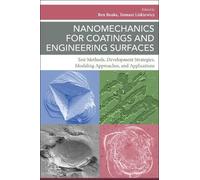 Tomasz Liskiewicz Ben Nanomechanics for Coatings and Engineering Su (Tascabile)