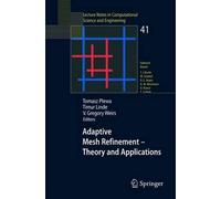Tomasz Plewa Adaptive Mesh Refinement - Theory and Applications (Tascabile)