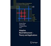 Tomasz Plewa Adaptive Mesh Refinement - Theory and Applications (Tascabile)