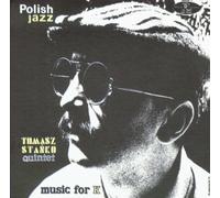 TOMASZ STANKO - Music For K