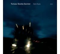 Tomasz Stanko Quintet Dark Eyes (CD) Album