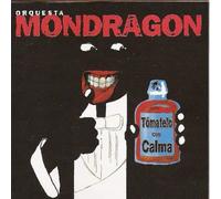 Tomatelo con calma CD o.Mondragón