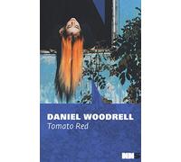 Tomato red. La serie di West Table