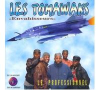 Tomawaks (les) - Envahisseurs