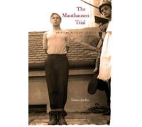 Tomaz Jardim The Mauthausen Trial (Copertina rigida)