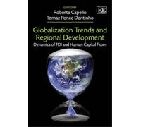 Tomaz Ponce Denti Globalization Trends and Regional Developm (Copertina rigida)