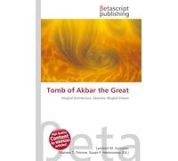 Tomb of Akbar the Great: Mughal Architecture, Sikandra, Mughal Empire