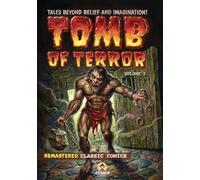 Tomb of Terror Volume 2: Classic Comics