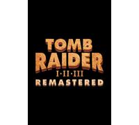 Tomb Raider I-III Remastered Starring Lara Croft (PC) Steam Key ROW