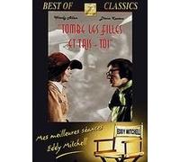 Tombe les filles et tais-toi