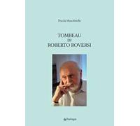 Tombeau di Roberto Roversi