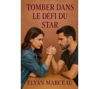Tomber dans le défi du star