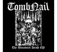 Tombnail The Unnatural Death EP