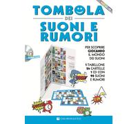 Tombola dei suoni e dei rumori. Con File audio per il download. Con CD-Aud...