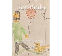 Tombolo: Nel cuore di un gatto rosso che mi ha insegnato a vivere lentamente