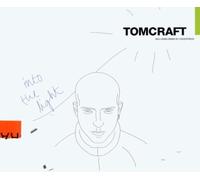 Tomcraft - Into the Light