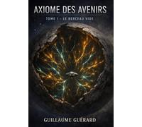 Tome 1 : Le Berceau Vide