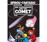 Tome Spirou & Fantasio Vol. 14: The Clockmaker And The Comet (Tascabile)
