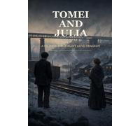 Tomei and Julia: A St. Paul Immigrant Love Tragedy