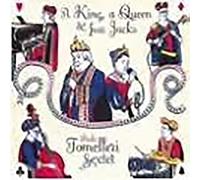 Tomelleri*Paolo Sextet - King A Queen & Four Jacks