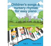 Tomeu Alcover Children's songs & nursery rhymes for easy piano. Vol (Tascabile)