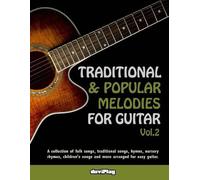 Tomeu Alcover Traditional & Popular Melodies for Guitar. Vol 2 (Tascabile)