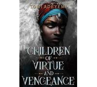 Tomi Adeyemi Children of Virtue and Vengeance (Copertina rigida)