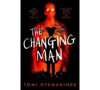 Tomi Oyemakinde The Changing Man (Tascabile)