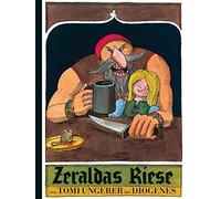 Tomi Ungerer Anna Cramer-Klett Zeraldas Riese (Kinderbücher) (Copertina rigida)