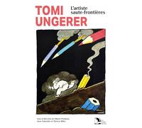 Tomi Ungerer, l’artiste saute-frontières