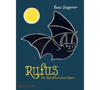 Tomi Ungerer Rufus (Copertina rigida)
