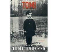 Tomi. Un'infanzia sotto il nazismo - Ungerer Tomi