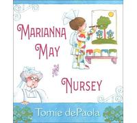 Tomie dePaola Marianna May and Nursey (Copertina rigida)